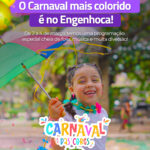 Engenhoca Parque oferece programação pirulitante para o Carnaval 2025